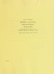 Cover of: State of Montana, Department of Institutions, Galen State Hospital, report on audit: fiscal year ended June 30, 1975
