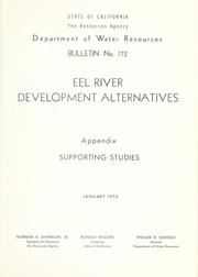 Cover of: Eel River development alternatives.: Appendix: supporting studies.