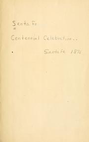 Cover of: Centennial celebration | Santa Fe (N.M.)