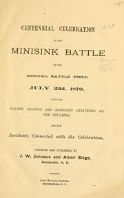 Centennial celebration of the Minisink battle on the actual battle field, July 22d, 1879 by Johnston, John W., pub