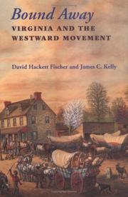 Cover of: Bound away: Virginia and the westward movement