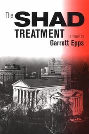 Cover of: The shad treatment by Garrett Epps