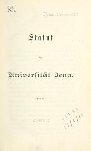 Cover of: Statut der Universität Jena. by Friedrich-Schiller-Universität Jena.