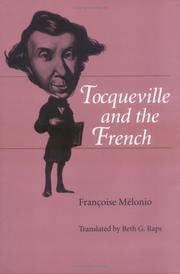 Cover of: Tocqueville and the French