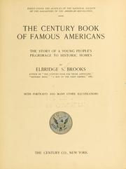 Cover of: The Century book of famous Americans by Elbridge Streeter Brooks