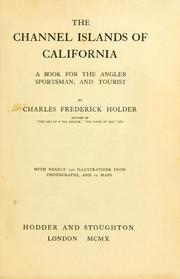 Cover of: Channel Islands of California: a book for the angler, sportsman, and tourist