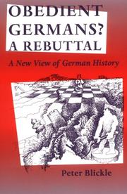 Cover of: Obedient Germans? a Rebuttal: A New View of German History (Studies in Early Modern German History)