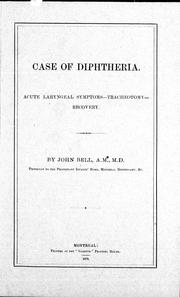 Case of diptheria by John Bell