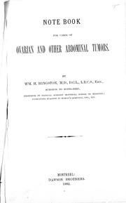 Note book for ovarian and other abdominal tumors by William H. Hingston