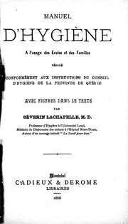 Manuel d'hygiène à l'usage des écoles et des familles by Séverin Lachapelle