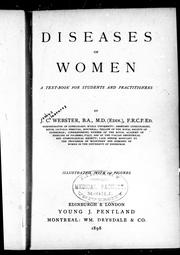 Cover of: Diseases of women by by J.C. Webster.