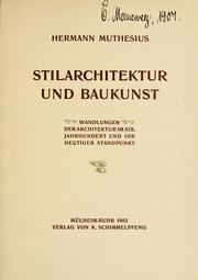 Cover of: Stilarchitektur und Baukunst: Wandlungen der Architektur im XIX. Jahrhundert und ihr heutiger Standpunkt