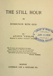 Cover of: still hour: or, Communion with God