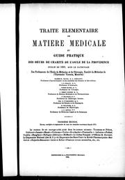 Cover of: Traité élémentaire de maitière médicale et guide pratique des Soeurs de Charité de l'Asile de la Providence