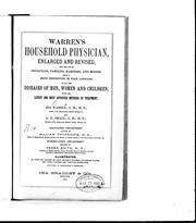 Cover of: Warren's household physician by by Ira Warren and A.E. Small ; allopathic department revised by William Thorndike ; homoeopathic department revised by Heber Smith.