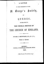 Cover of: A letter to the president of the St. George's Society of Quebec: in relation to the choral service of the Church of England