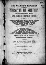 Cover of: Dr. Chase's recipies, or, Information for everybody by by A.W. Chase.