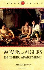 Cover of: Women of Algiers in Their Apartment (African and Caribbean Literature Translated from French)