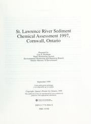 Cover of: St. Lawrence River sediment chemical assessment 1997, Cornwall, Ontario