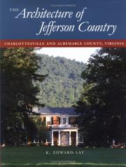Cover of: The Architecture of Jefferson Country by K. Edward Lay