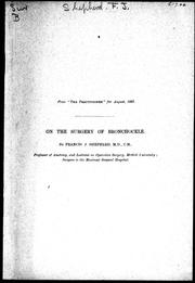 Cover of: On the surgery of the bronchocele by by Francis J. Shepherd.