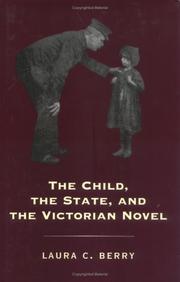 Cover of: The child, the state, and the Victorian novel