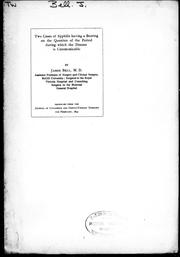 Cover of: Two cases of syphilis having a bearing on the question of the period during which the disease is communicable