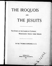 The Iroquois and the Jesuits by Thomas Donohoe