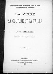 Cover of: La vigne: sa culture et sa taille