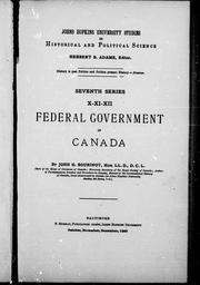 Cover of: Federal government in Canada by by John G. Bourinot.
