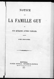 Cover of: Notice sur la famille Guy by François Daniel, François Daniel