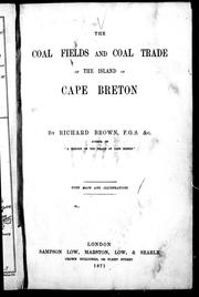 Cover of: The coal fields and coal trade of the Island of Cape Breton