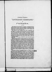 " Anticosti Company" of Canada by Anticosti Company.