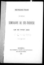 Bénédiction du nouveau Séminaire de Ste.-Thérèse, le 26 juin 1883