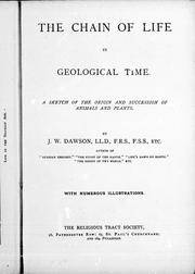 Cover of: The chain of life in geological time by by J.W. Dawson.