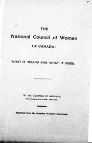 Cover of: The National Council of Women of Canada by by the Countess of Aberdeen.