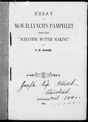 Cover of: Essay on Mr. W.H. Lynch's pamphlet entitled "Scientific butter making"