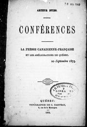 Cover of: Conférences: la presse canadienne-française et les amélioriations de Québec