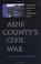 Cover of: Ashe County's Civil War