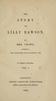 Cover of: The story of Lilly Dawson. by Catherine Crowe