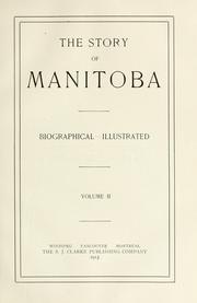 The story of Manitoba by Frank Howard Schofield