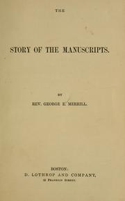 Cover of: the story of the manuscripts