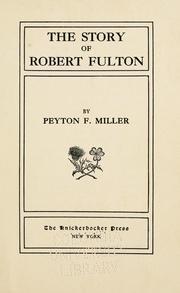 Cover of: The story of Robert Fulton