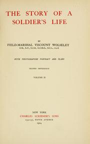 Cover of: The story of a soldier's life by Wolseley, Garnet Wolseley Viscount