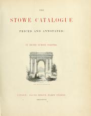 The Stowe catalogue by Richard Plantagenet Temple Nugent Brydges Chandos Grenville Duke of Buckingham and Chandos