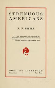 Cover of: Strenuous Americans by Roy F. Dibble