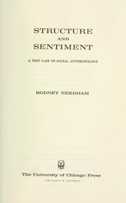 Cover of: Structure and sentiment: a test case in social anthropology.