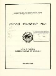 Student assignment plan: superintendent's recommendations by Boston. School Department.