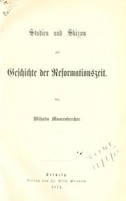 Cover of: Studien und Skizzen zur Geschichte der Reformationszeit.