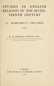 Cover of: Studies in English religion in the seventeenth century: St. Margaret's lectures, 1903